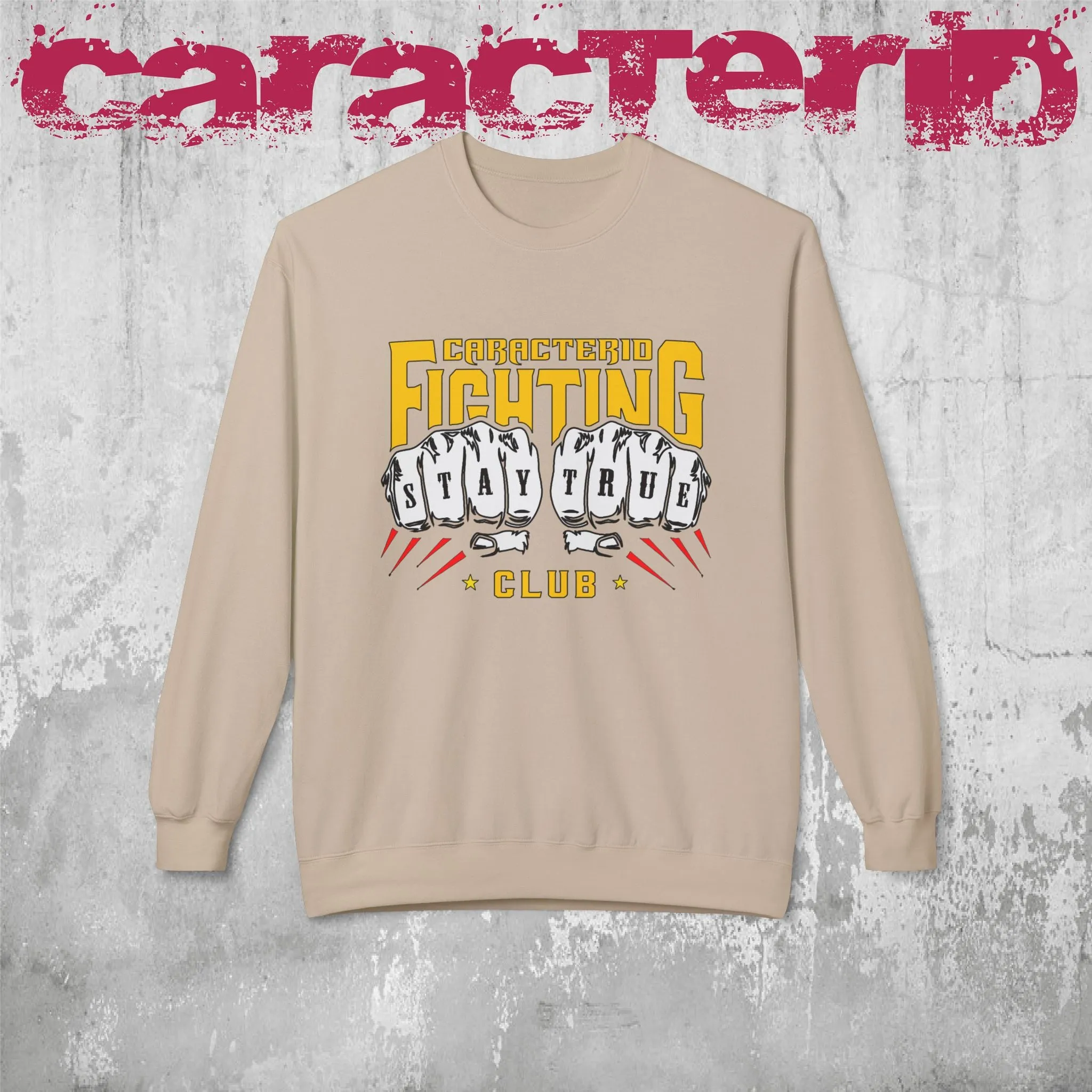 Bold Fighting Club Graphic Sweatshirt - Stay True Design | CaracterID