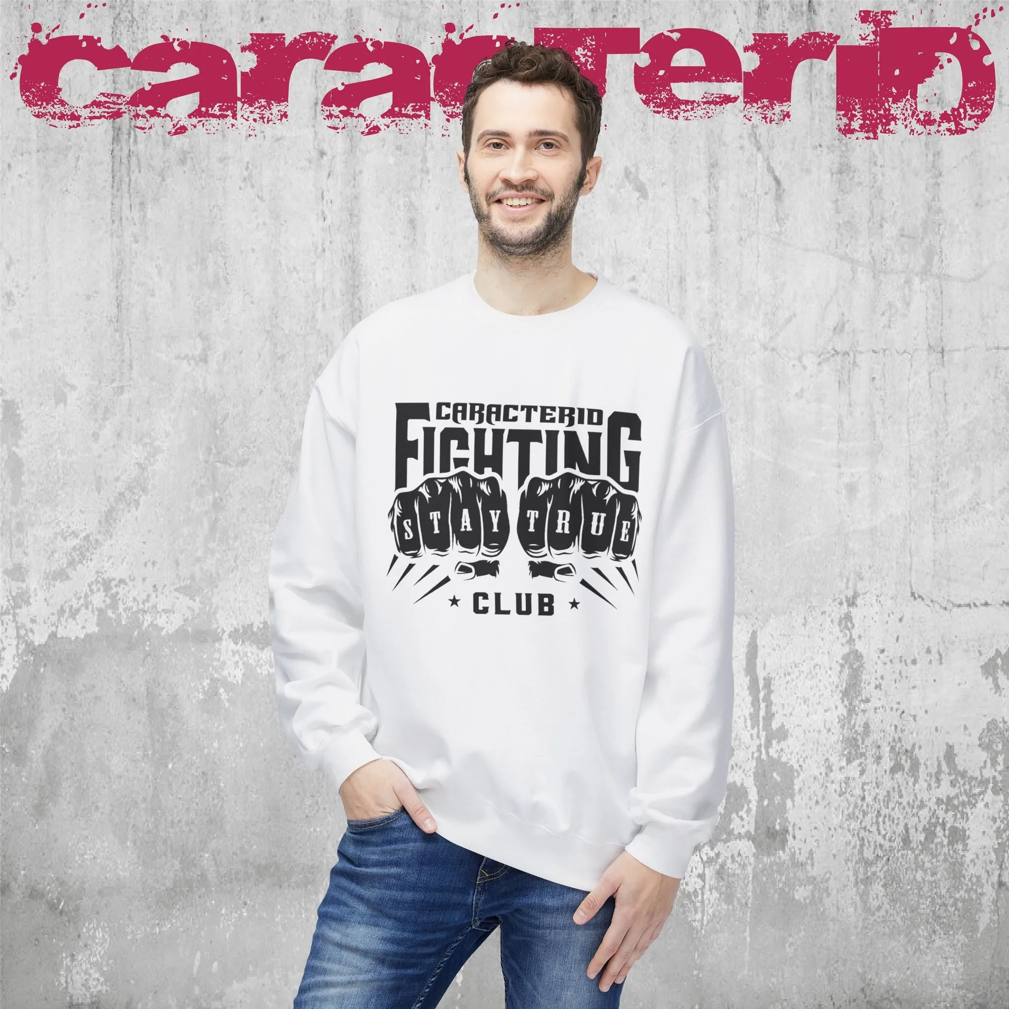 Bold Fighting Club Graphic Sweatshirt - Stay True Design | CaracterID